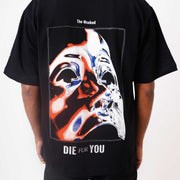 Die For You | Unisex T-Shirt